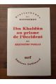 Ibn Khaldûn au prisme de l'Occident
