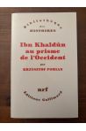 Ibn Khaldûn au prisme de l'Occident