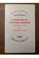 La fabrique de l’écrivain national, Entre littérature et politique
