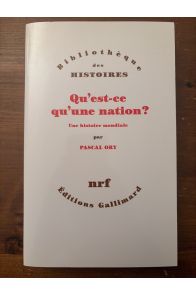 Qu'est-ce qu'une nation ? Une histoire mondiale