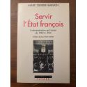 Servir l'Etat français, l'administration en France de 1940 à 1944