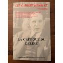 Les Cahiers Henri Ey Numéros 6-7, La critique du délire