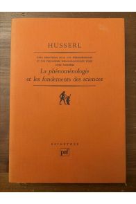 La phénoménologie et les fondements de la science