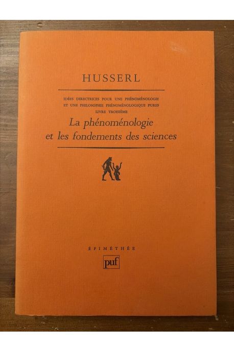 La phénoménologie et les fondements de la science