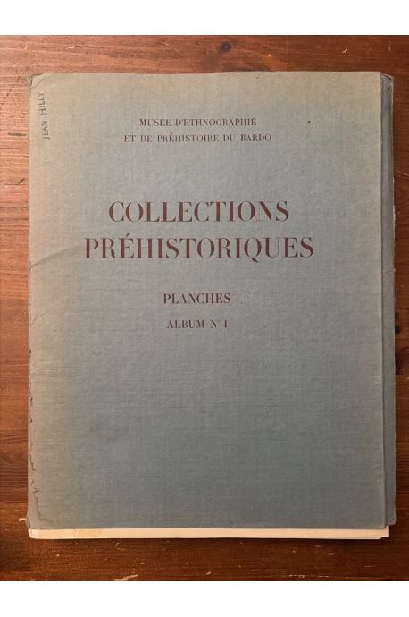 Musée d'Ethnographie et de Préhistoire du Bardo, Collections préhistoriques, Planches. Album N°1