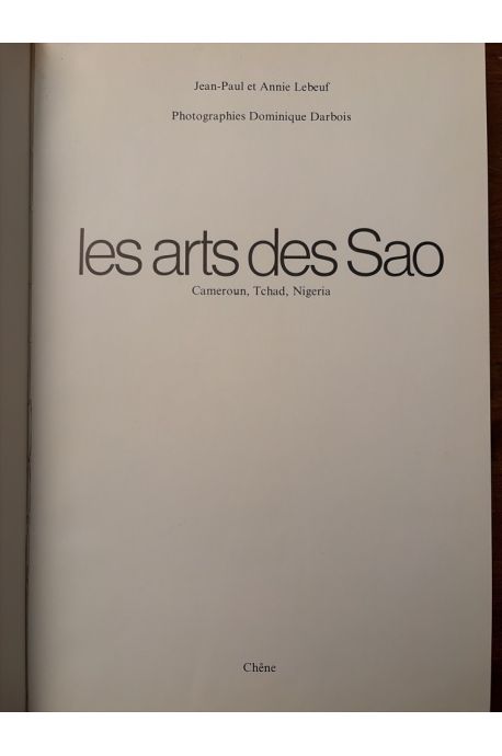 Les arts des Sao. Cameroun, Tchad, Nigeria