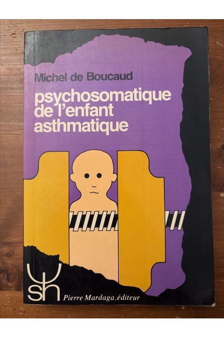 Psychosomatique de l'enfant asthmatique