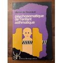 Psychosomatique de l'enfant asthmatique