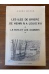 Les iles de Brière de Henri IV à Louis XVI, Le pays et les hommes