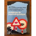 Problèmes de psycholinguistique