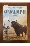 Guadalquivir, édition originale HC