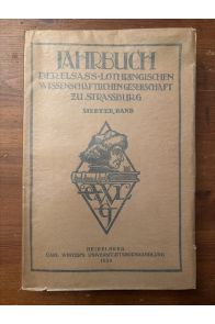 Jahrbuch der Elsass-Lothringischen Wissenschaftlichen Gesellschaft zu Strassburg