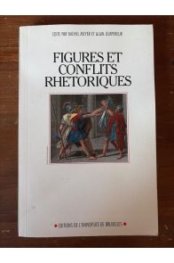 Figures et conflits rhétoriques