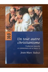 Un tout autre christianisme