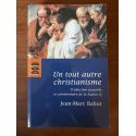 Un tout autre christianisme