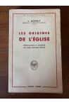 Les origines de l'Eglise, Christinalisme et Judaïsme aux deux premiers siècles
