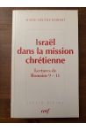 Israël dans la mission chrétienne, Lectures de Romains 9-11