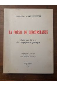 La poésie de circonstance, L'étude des formes de l'engagement politique
