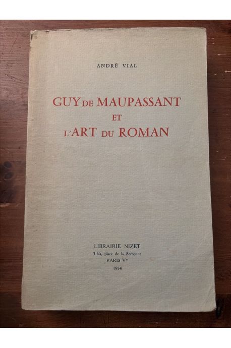 Guy de Maupassant et l'art du roman