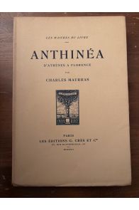 Anthinéa, d'Athènes à Florenvce
