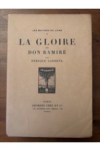 La gloire de Don Ramire, une vie au temps de Philippe II
