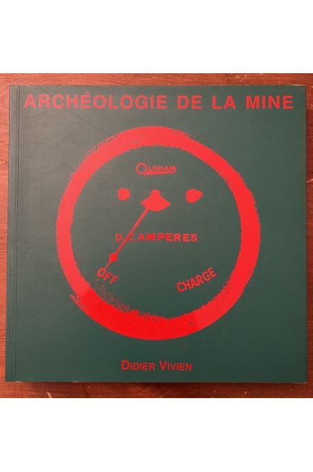 Archéologie de la mine