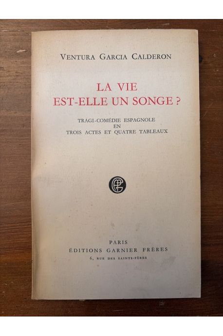 La vie est-elle un songe ?