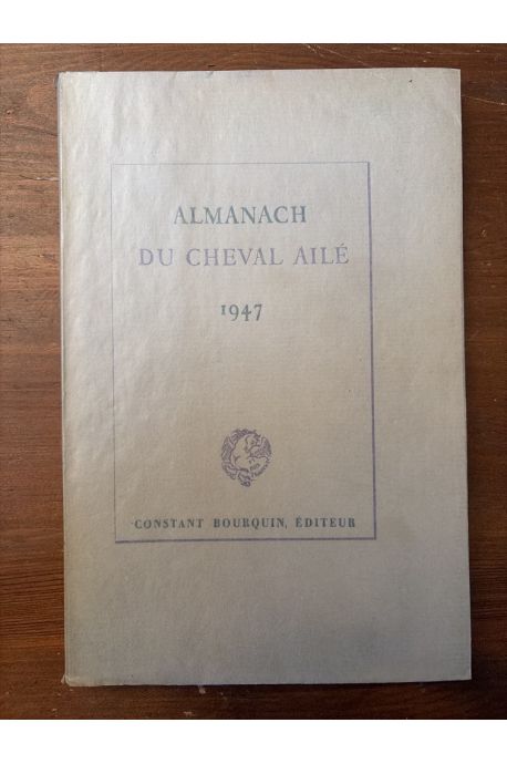 Almanach du cheval ailé 1947