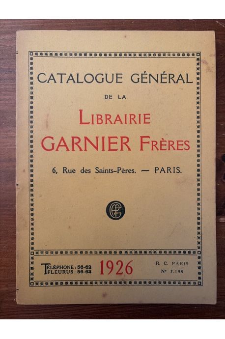 Catalogue général de la Librairie Garnier Frères 1926