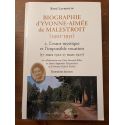Biographie d'Yvonne-Aimée de Malestroit (1901-1951) Tome 2