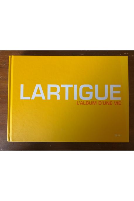 Lartigue, l'album d'une vie