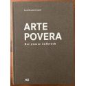 Arte Povera, Der grosse Aufbruch