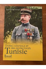 Ordres coloniaux et des protectorats, Tunisie