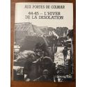 Aux portes de Colmar, 44-45, L'hiver de la désolation