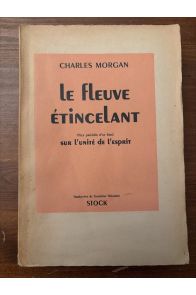 Le fleuve étincelant