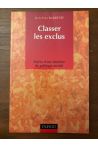 Classer les exclus, Enjeux d'une doctrine de politique sociale