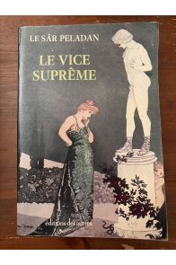 Le vice suprême