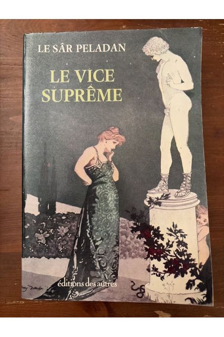 Le vice suprême