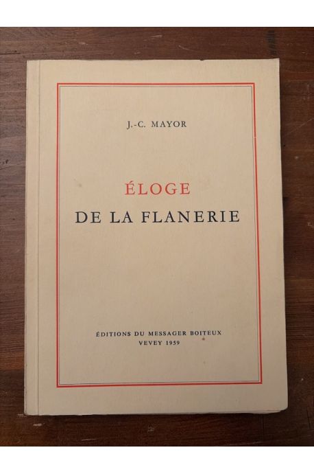 Eloge de la flânerie