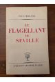 Le flagellant de Séville