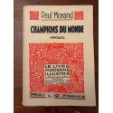 Champions du monde, illustrations de Robert Lemercier