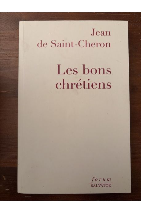 Les bons chrétiens